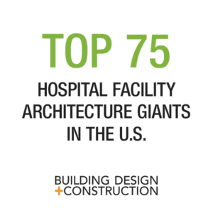 Top 75 Hospital Facility Architecture Giants in the U.S. - Building Design and Construction