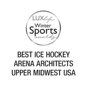 LUXLife Winter Sports Awards - Best Ice Hockey Arena Architects Upper Midwest USA
